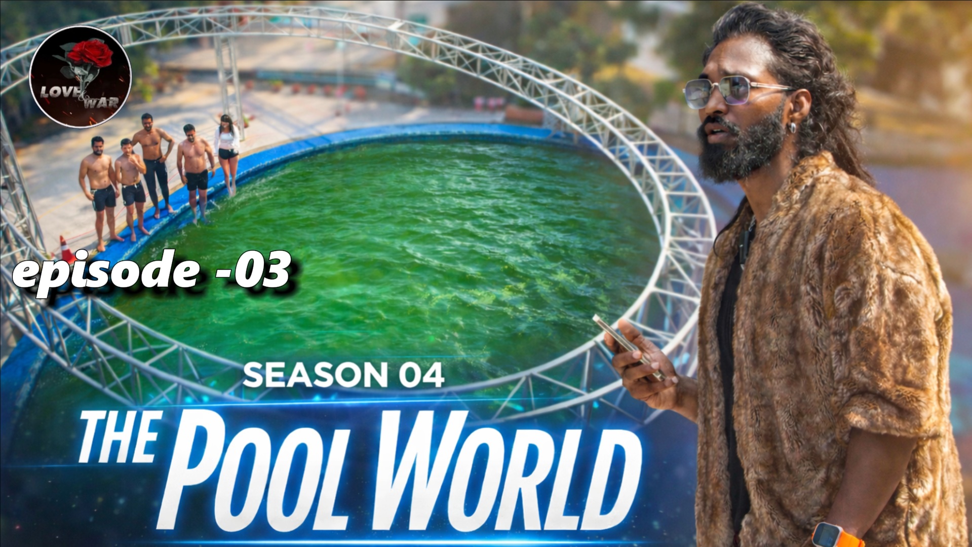 Love & War S4 E3: The Pool World